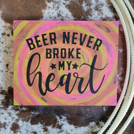 La bière ne m'a jamais brisé le cœur